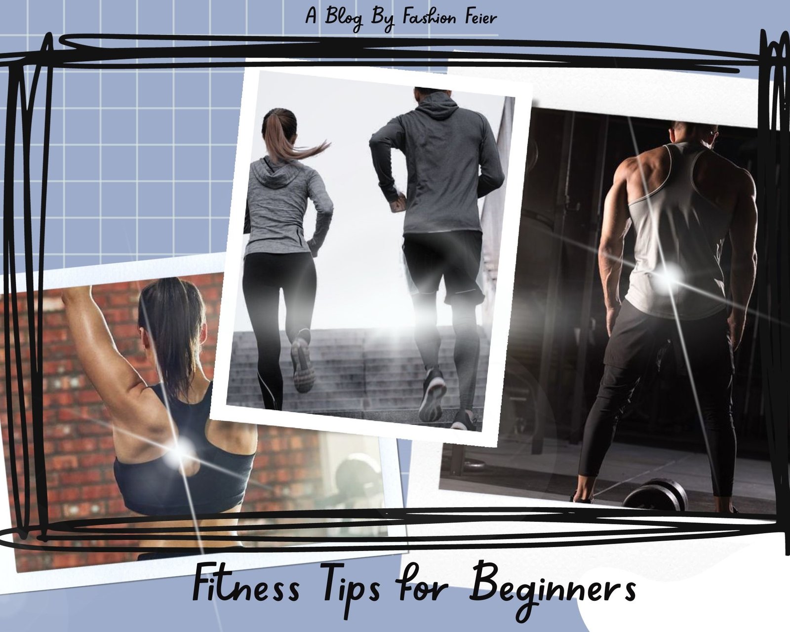 12 ESSENTIAL FITNESS TIPS FOR THE ABSOLUTE BEGINNER