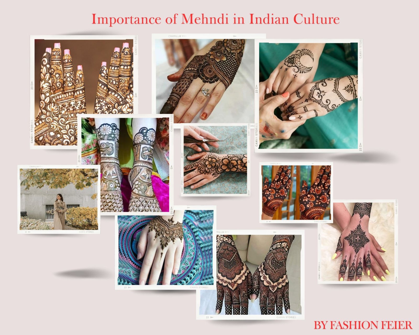 Importance of Mehndi in Indian Culture By Fashion Feier