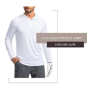 Explore Range of Long Sleeve Polo T-Shirt