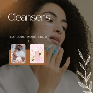 Cleansers Remove Dirt And Impurities From The Skin.